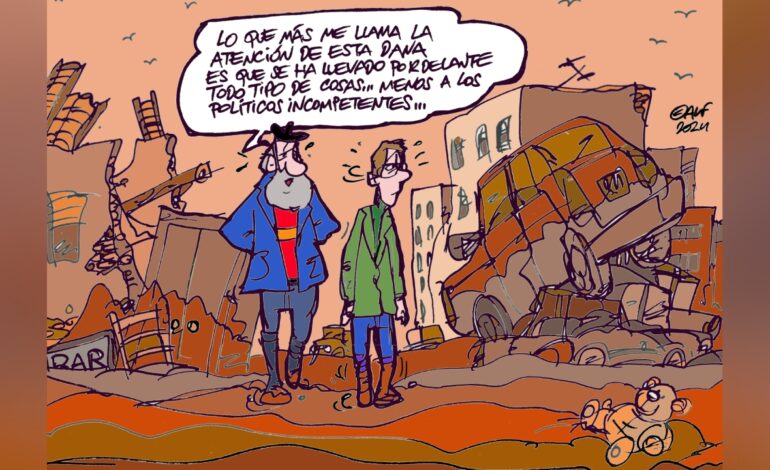 La situación de los afectados por la DANA y el choque político por su gestión, en la viñeta gráfica