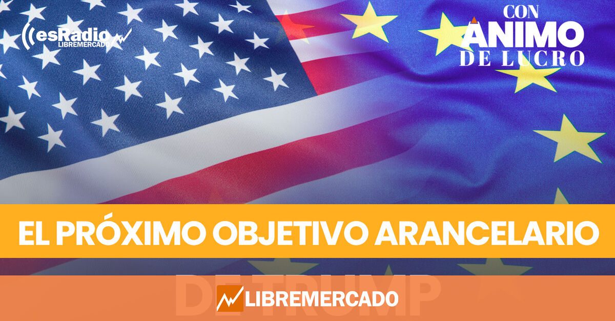 ¿Será Europa el próximo objetivo arancelario de Trump?