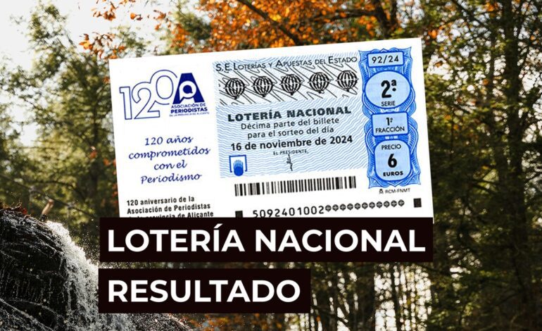 Sorteo Lotería Nacional: Comprobar décimo de hoy sábado 16 de noviembre, en directo