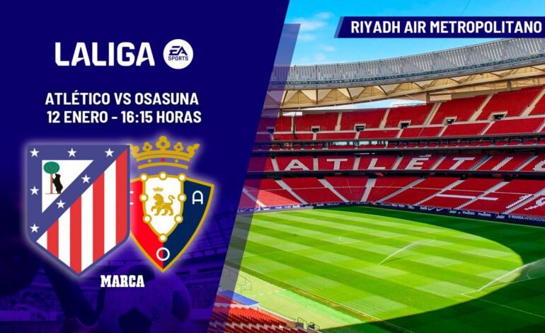 Atlético – Osasuna: Camino al récord