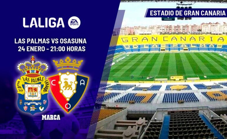 Las Palmas – Osasuna: horario y dónde ver en TV el partido de LaLiga EA Sports