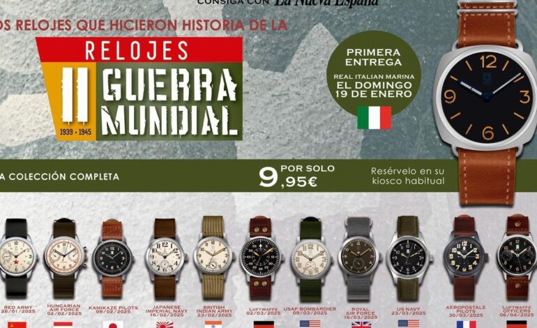 Consigue con LA NUEVA ESPAÑA la colección de relojes de la Segunda Guerra Mundial