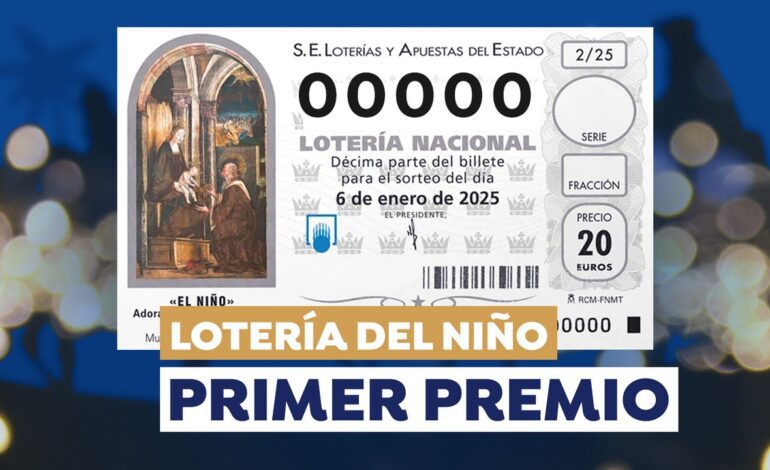 Cuánto se gana con el Primer Premio de la Lotería del Niño 2025