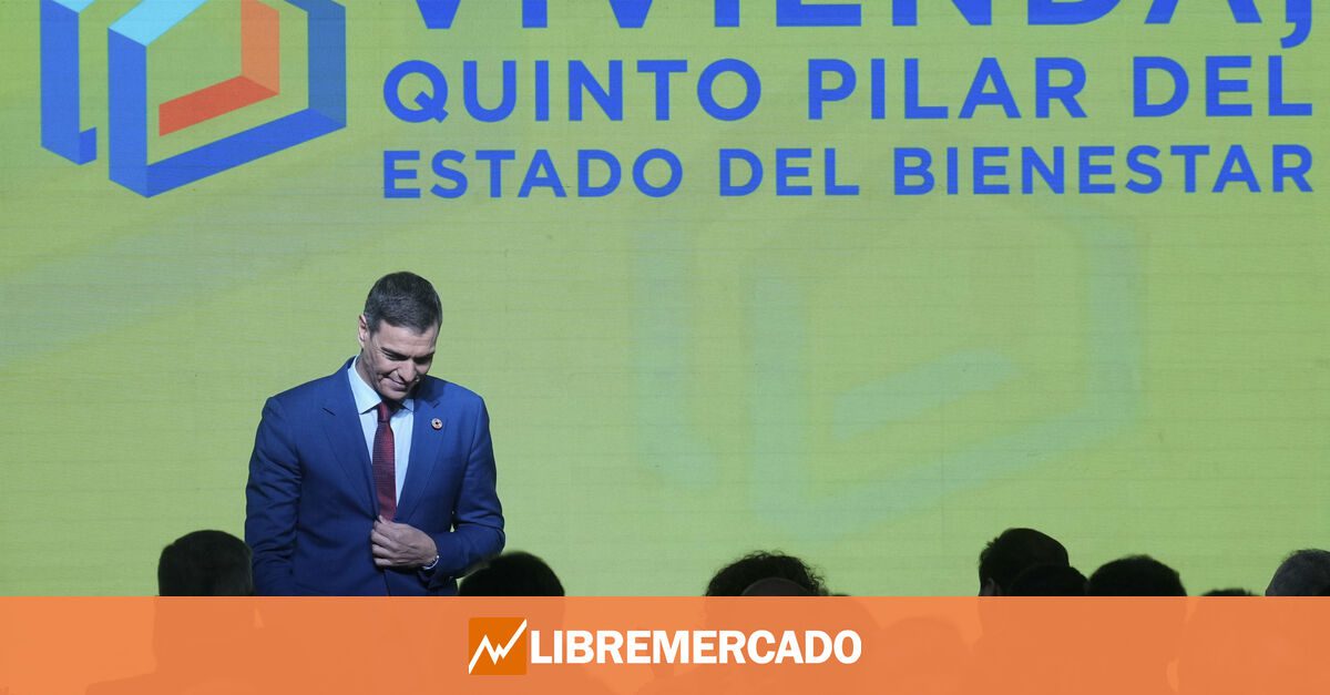 Sánchez ataca a los «economistas libertarios» y anuncia su plan de vivienda: «El control de precios funciona»