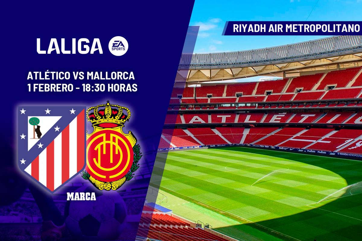 Atlético – Mallorca: Alineaciones probables del partido de LaLiga EA Sports