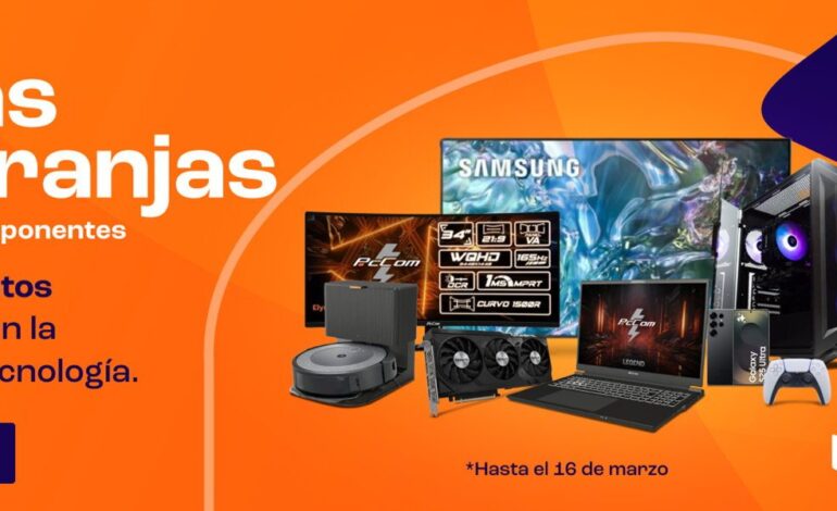 Arrancan los Días Naranjas de PcComponentes