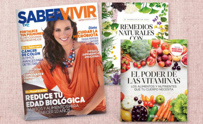 tu revista Saber Vivir más una guía práctica para cuidarte de la manera más natural