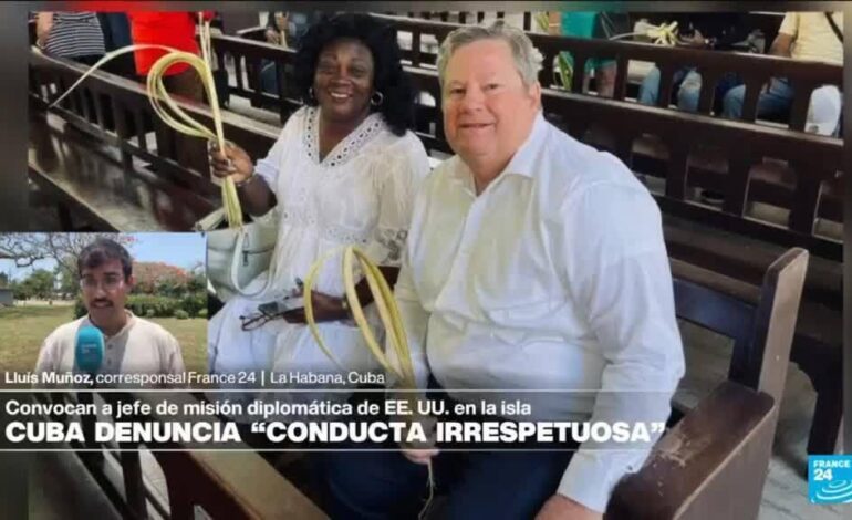 Informe desde La Habana: Cuba denuncia “conducta irrespetuosa” del jefe diplomático de EE. UU.