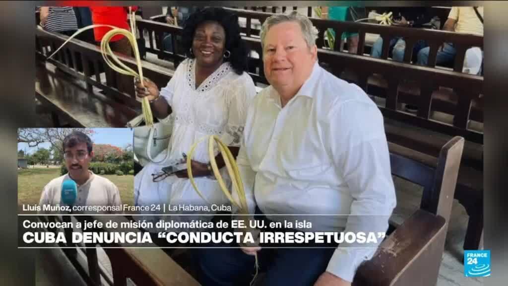 Informe desde La Habana: Cuba denuncia “conducta irrespetuosa” del jefe diplomático de EE. UU.
