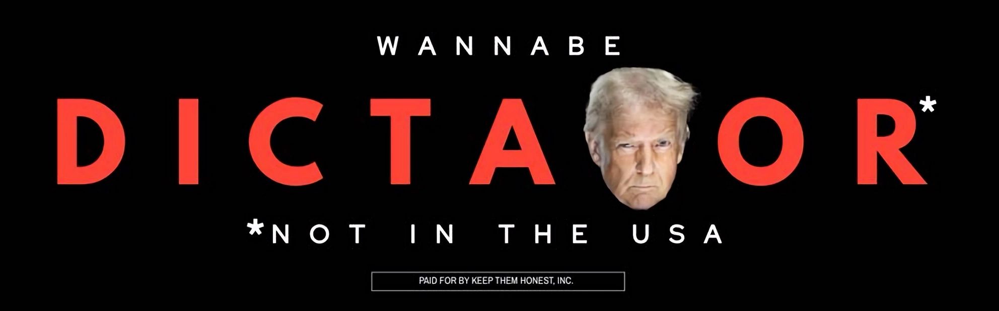 Instalan una valla en Miami que tacha a Trump de «aspirante a dictador»