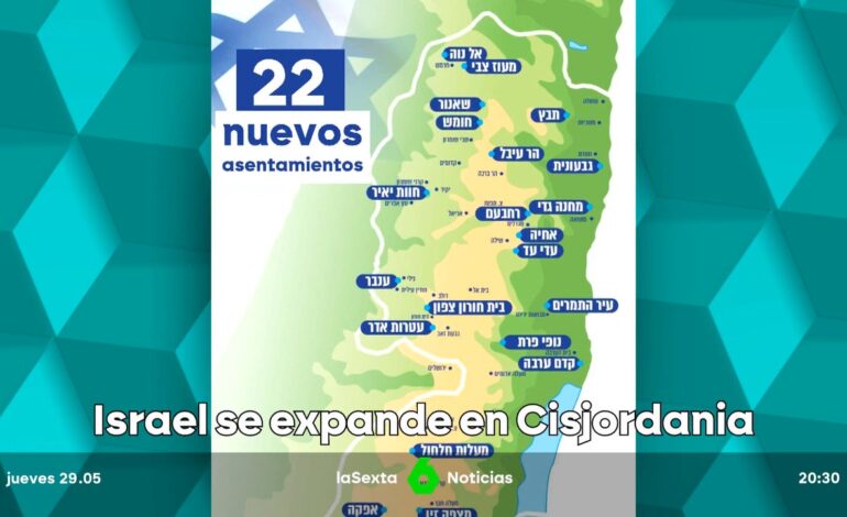 Israel extiende sus garras sobre Cisjordania y aprueba la expansión más amplia desde los acuerdos de Oslo de 1993