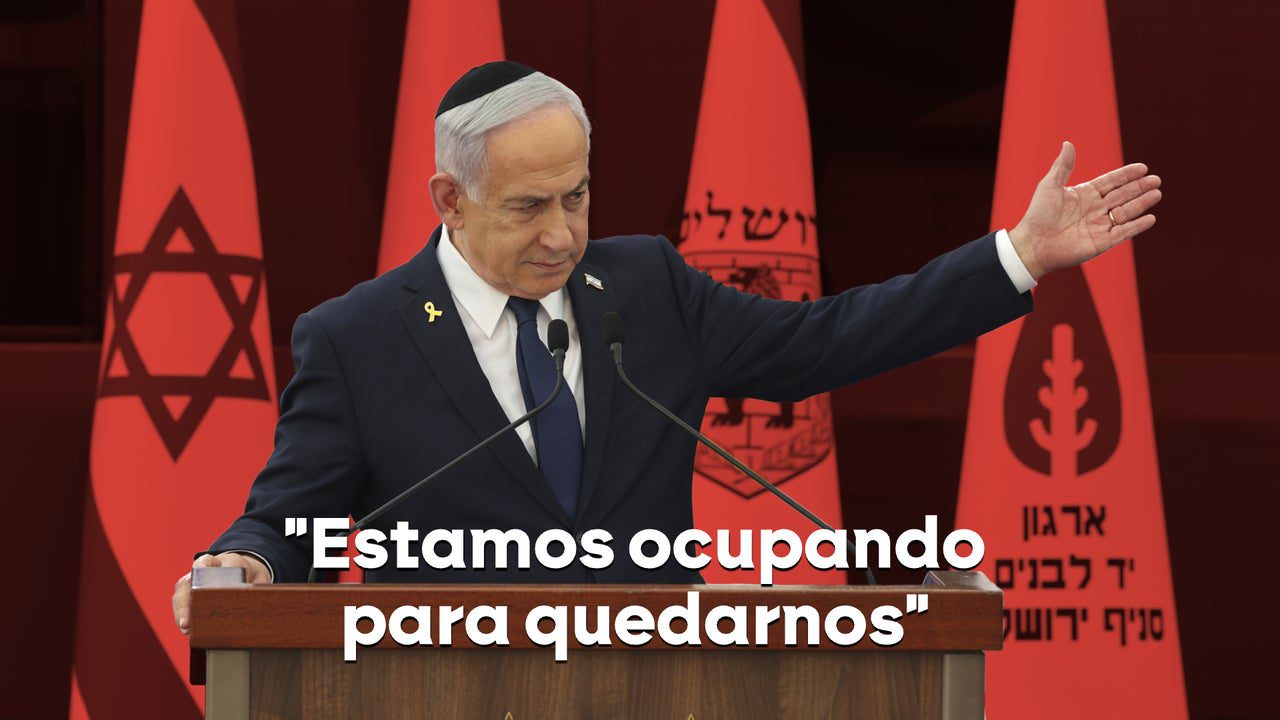 Netanyahu confirma el plan de Israel para apropiarse el territorio de los gazatíes: «Estamos ocupando para quedarnos»
