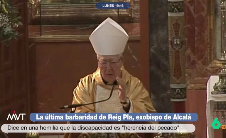 afirma en una homilía que la discapacidad es «herencia del pecado»