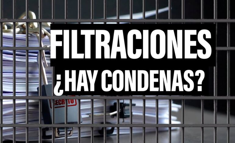 ¿Quién está detrás de las filtraciones en el Gobierno? ¿Qué consecuencias legales traerán? ¿Se lograrán condenas?