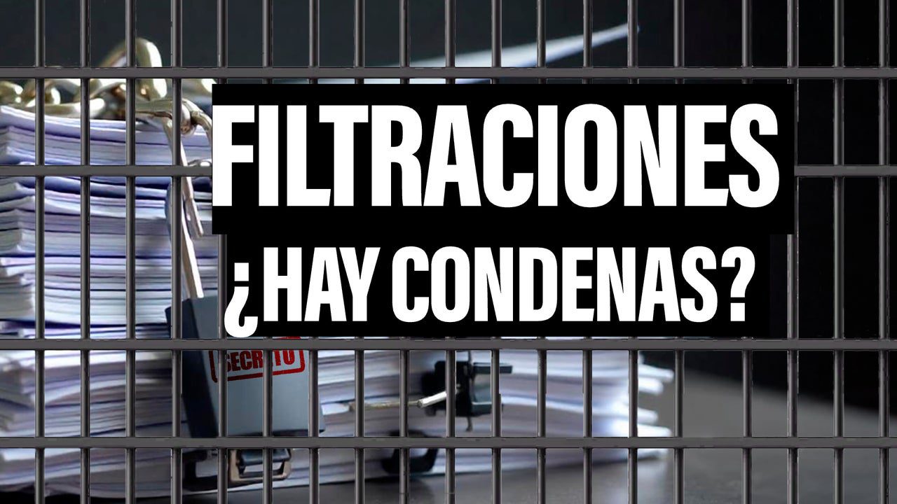 ¿Quién está detrás de las filtraciones en el Gobierno? ¿Qué consecuencias legales traerán? ¿Se lograrán condenas?