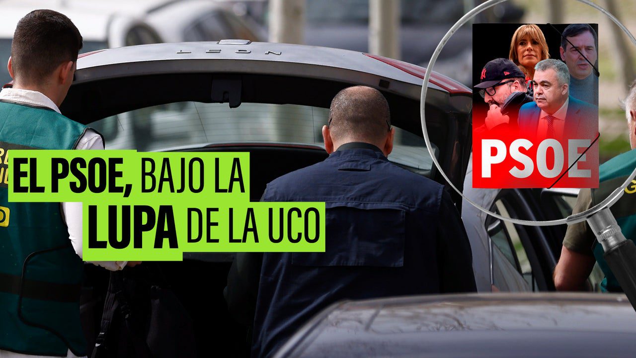 la UCO y las investigaciones que inquietan al PSOE