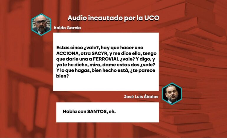 El audio entre Koldo y Ábalos que apunta al papel clave de Cerdán en licitaciones de obra pública: «Habla con Santos, eh»
