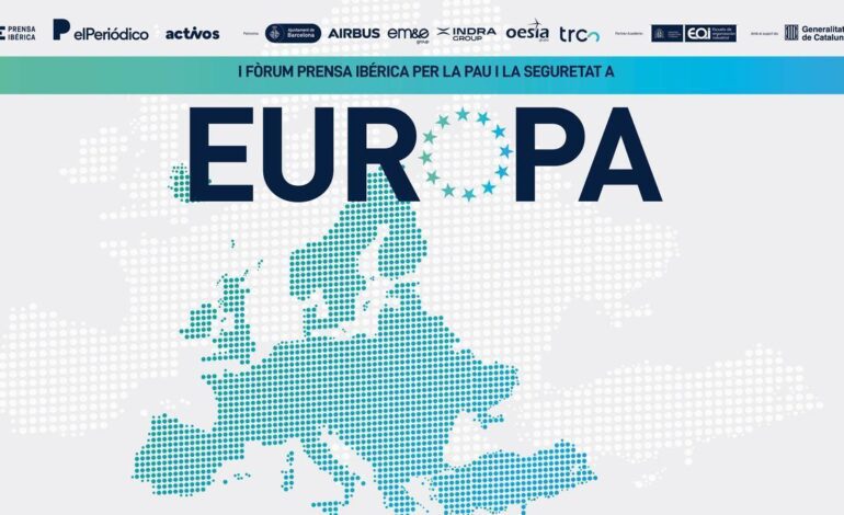 Sigue en directo el Foro para la Paz y la Seguridad en Europa de Prensa Ibérica y EL PERIÓDICO