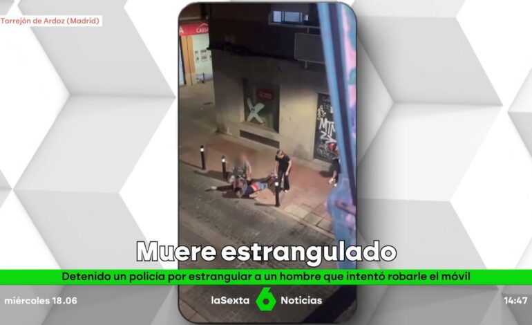 Detienen a un policía por estrangular hasta la muerte a un hombre que intentó robarle el móvil en Torrejón (Madrid)