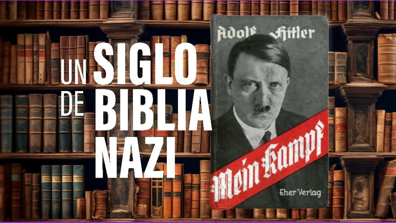 así evolucionó ‘Mi lucha’, el libro de Hitler que cumple 100 años