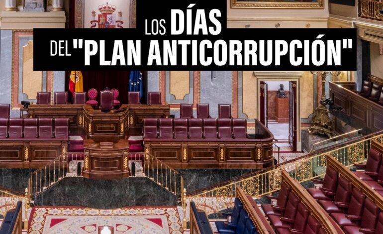 el ‘Día del plan anticorrupción’ en el que España vive atrapada desde hace décadas
