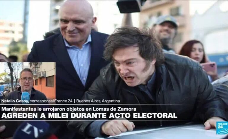 Informe desde Buenos Aires: manifestantes lanzan objetos contra Milei en acto electoral