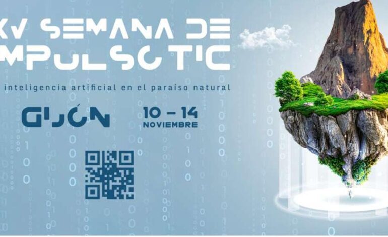 "La inteligencia artificial en el paraíso natural": vuelve a Gijón la Semana de impulso TIC