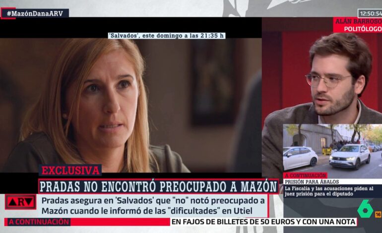 Alan Barroso, tras decir Pradas en Salvados que Mazón no estaba «preocupado» cuando le informaba el día de la DANA: «Además de inútil, psicópata»