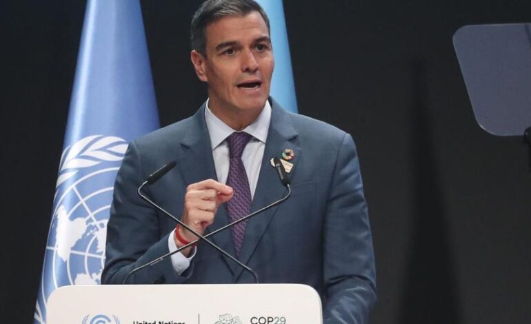 CAMBIO CLIMÁTICO | Sánchez presionará en la cumbre del clima para movilizar fondos y paliar riesgos como las danas