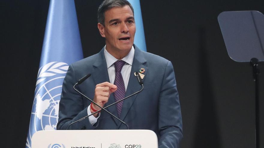 CAMBIO CLIMÁTICO | Sánchez presionará en la cumbre del clima para movilizar fondos y paliar riesgos como las danas