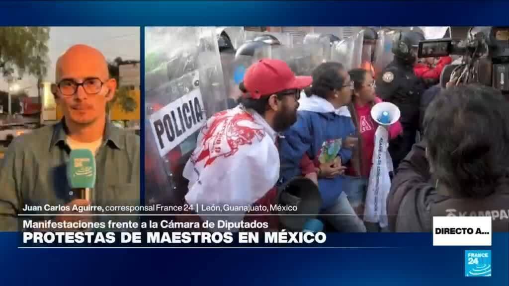 Directo a… Ciudad de México y las protestas de maestros en el Zócalo