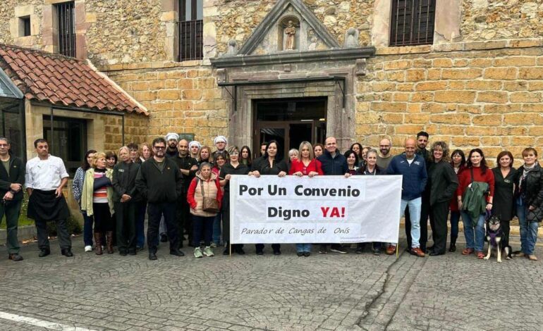 MANIFESTACIÓN PARADORES | Protesta de los trabajadores del Parador de Turismo de Cangas de Onís: estas son sus razones