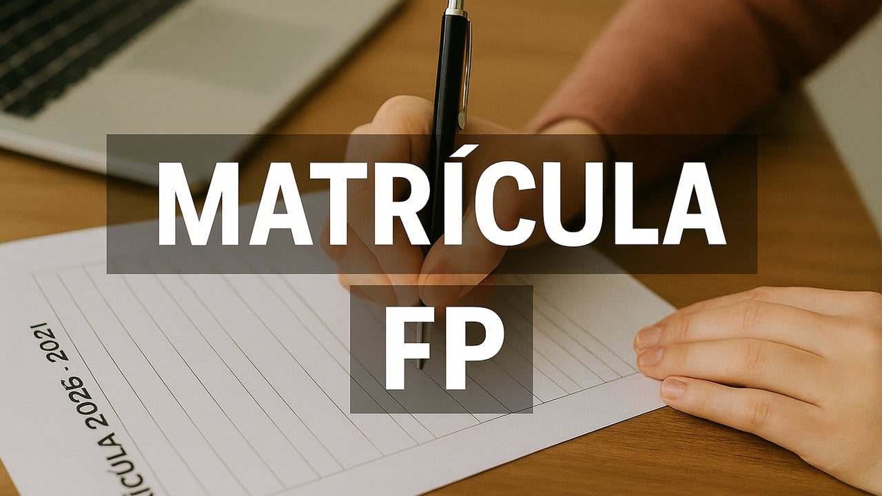 Así puedes conseguir que la matrícula para tu FP te salga gratis para el próximo curso 2026