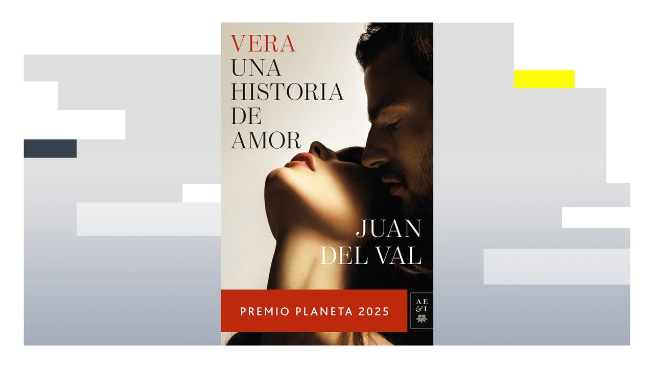 Lee en EXCLUSIVA los primeros capítulos de la novela de Juan del Val, Premio Planeta 2025