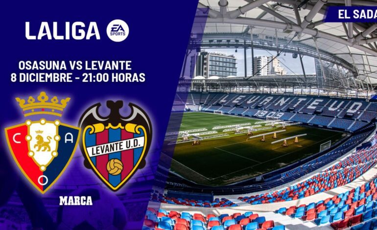 Osasuna – Levante | Pesadilla antes de Navidad en El Sadar: previa, análisis, pronóstico y predicción