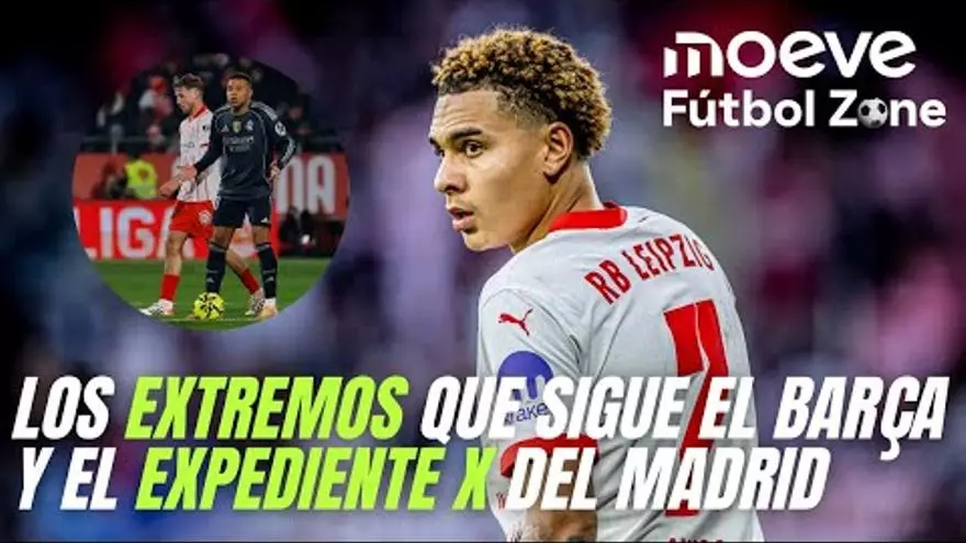 Moeve Fútbol Zone 1x03: Los extremos que sigue de cerca el Barça y el 'Expediente X' del Madrid
