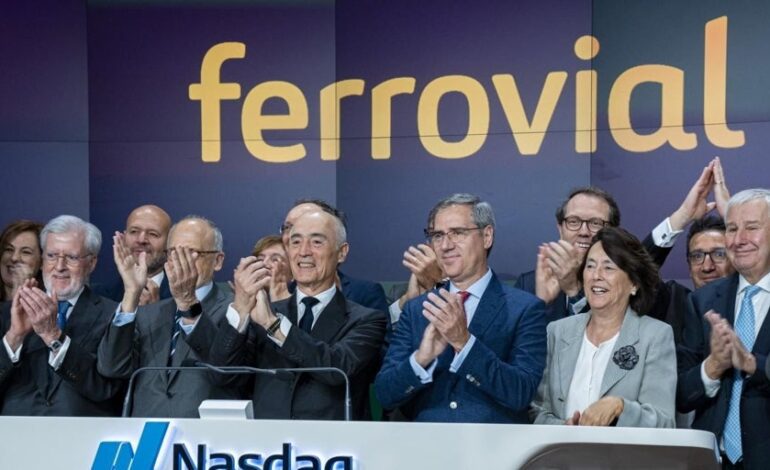 Ferrovial alcanza el Nasdaq 100 y se pone en el foco de los grandes inversores dos años después de salir de España