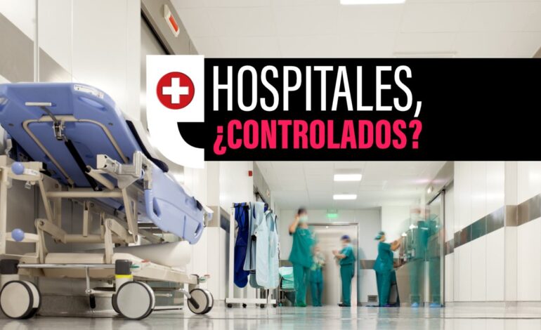 Hospitales públicos gestionados por empresas privadas, ¿quién controla a quién?