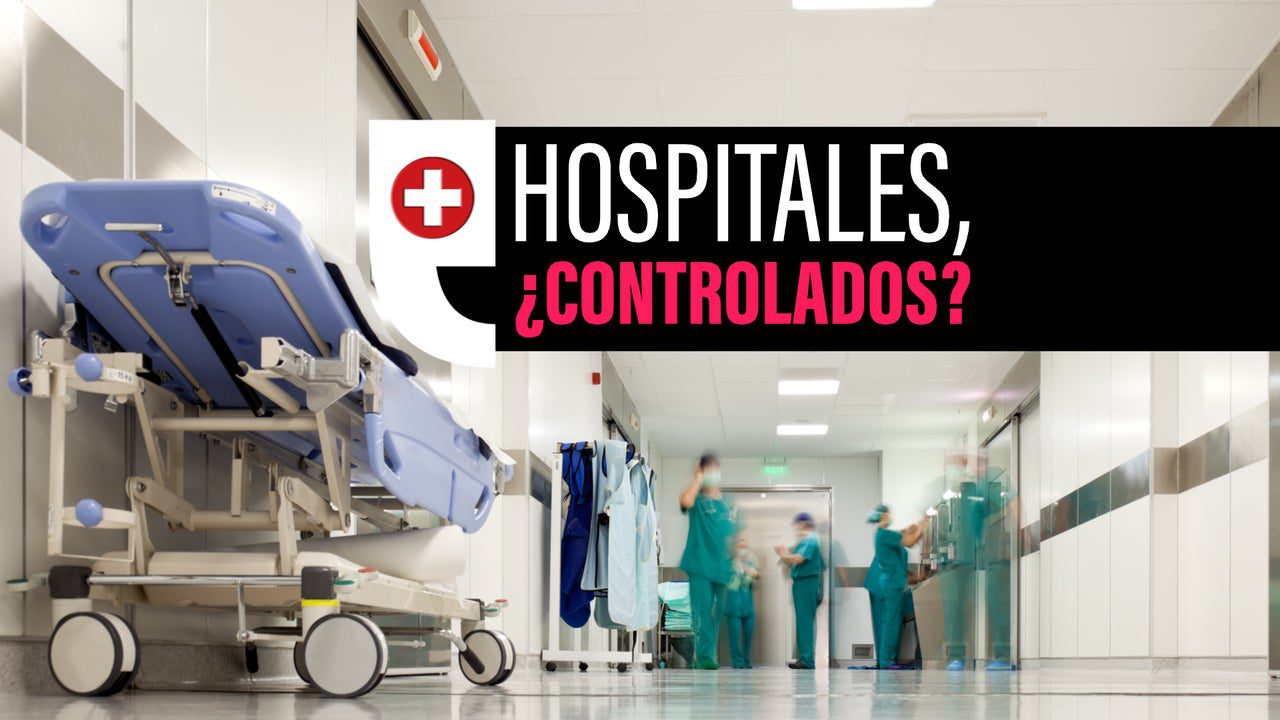 Hospitales públicos gestionados por empresas privadas, ¿quién controla a quién?