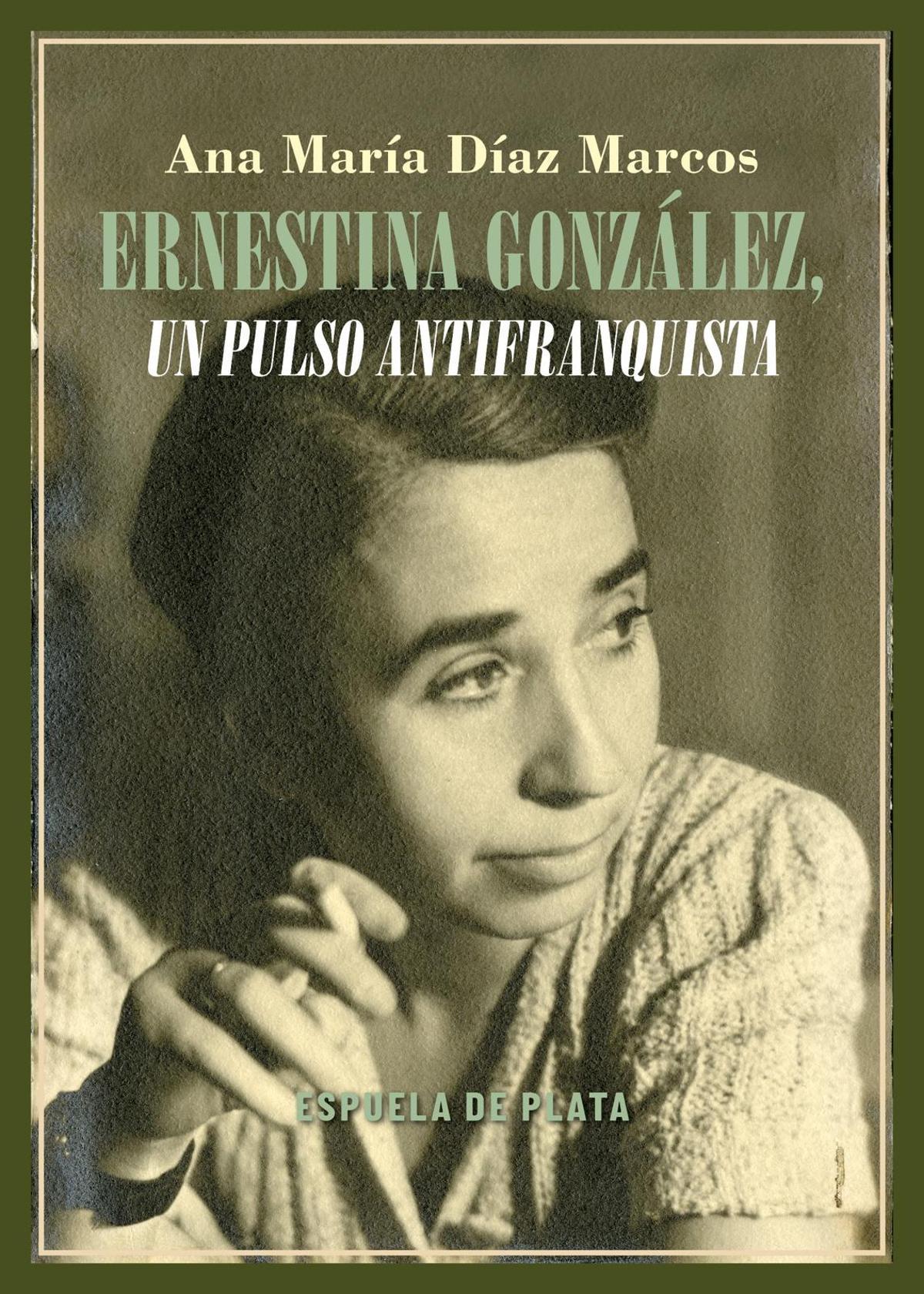 La portada del libro sobre Ernestina González.