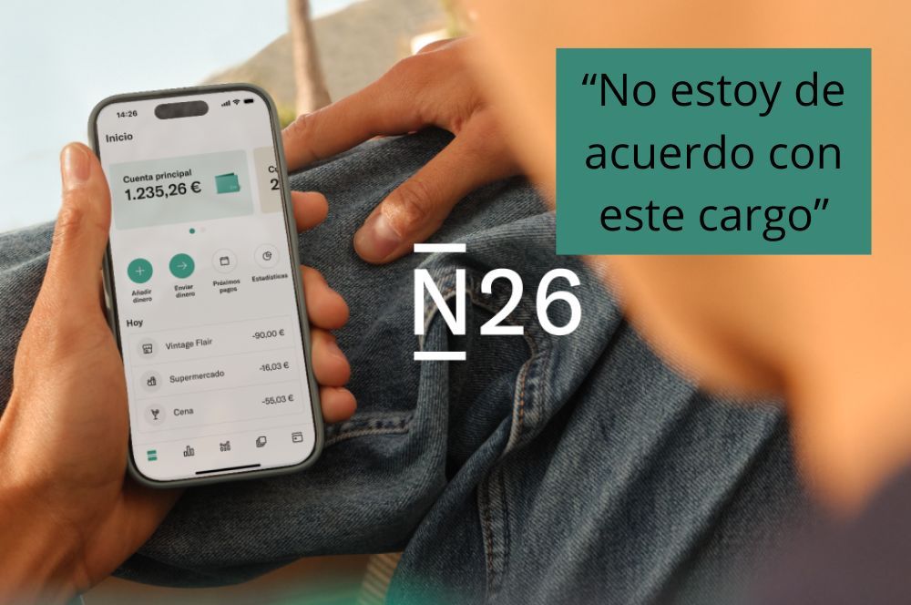 Opción No estoy de acuerdo con este cargo en la aplicación N26