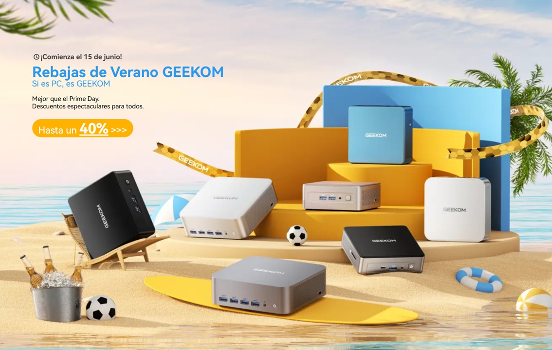 OFERTA DE VERANO GEEKOM